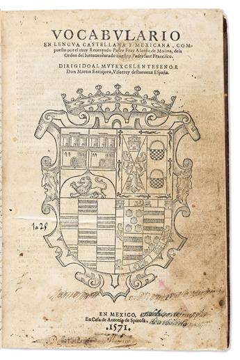 (MEXICAN IMPRINT--1571.) Alonso de Molina. Vocabulario en lengua castellana y mexicana * Vocabulario en lengua mexicana y castellana.
